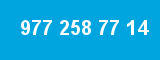 977 258 77 14 977 258 77 14